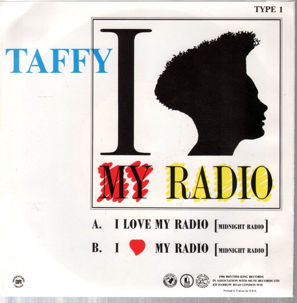 Taffy - I Love My Radio - 7 Inch