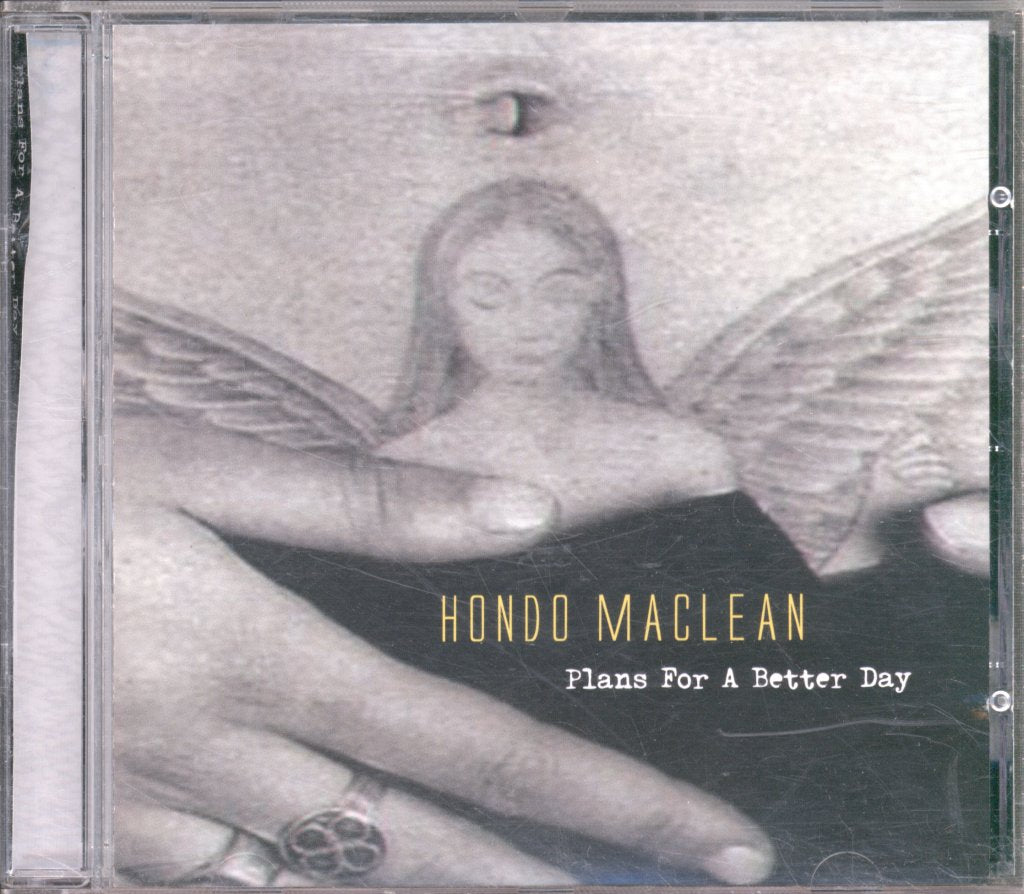 Hondo Maclean - Plans For A Better Day - Cd