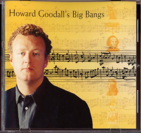 Various Artists - Howard Goodall's Big Bangs - Cd