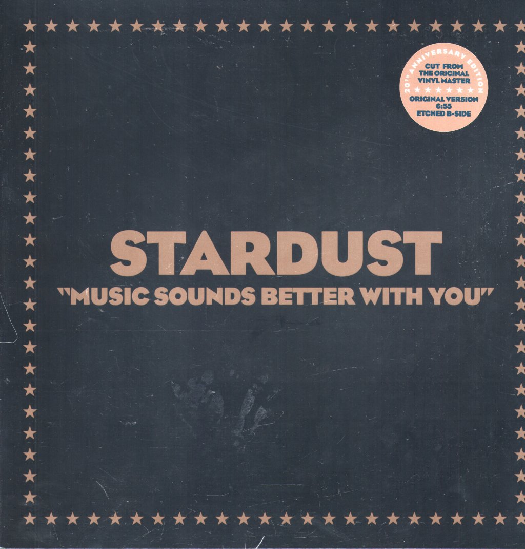 Stardust - Music Sounds Better With You - 12 Inch