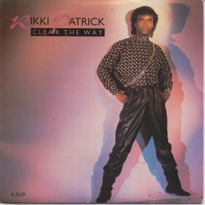 Rikki Patrick - Clear The Way - 7 Inch