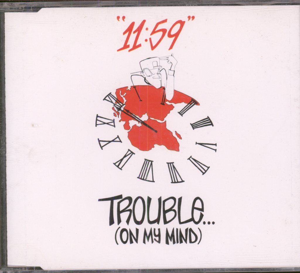 11:59 - Trouble (On My Mind) - Cd