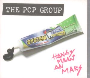 Pop Group - Honeymoon On Mars - Cd