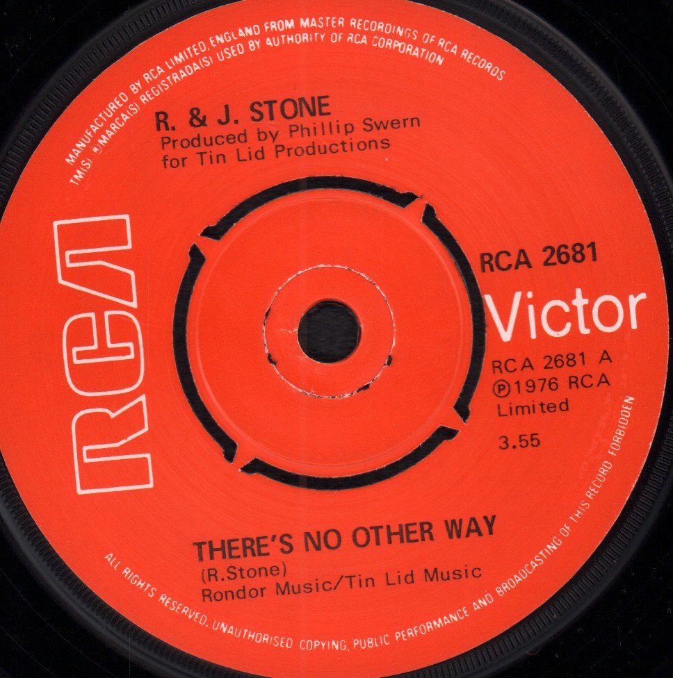 R & J Stone - There's No Other Way - 7 Inch