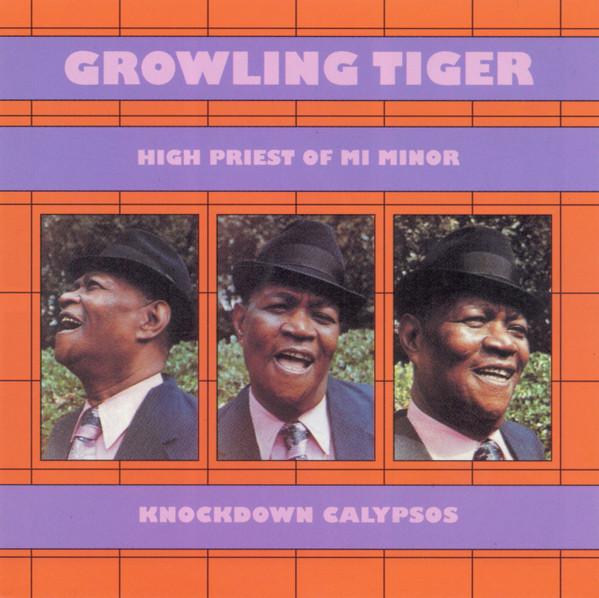 Growling Tiger - Knockdown Calypsos - Cd