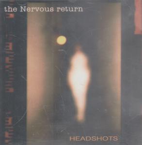 Nervous Return - Headshots - Cd