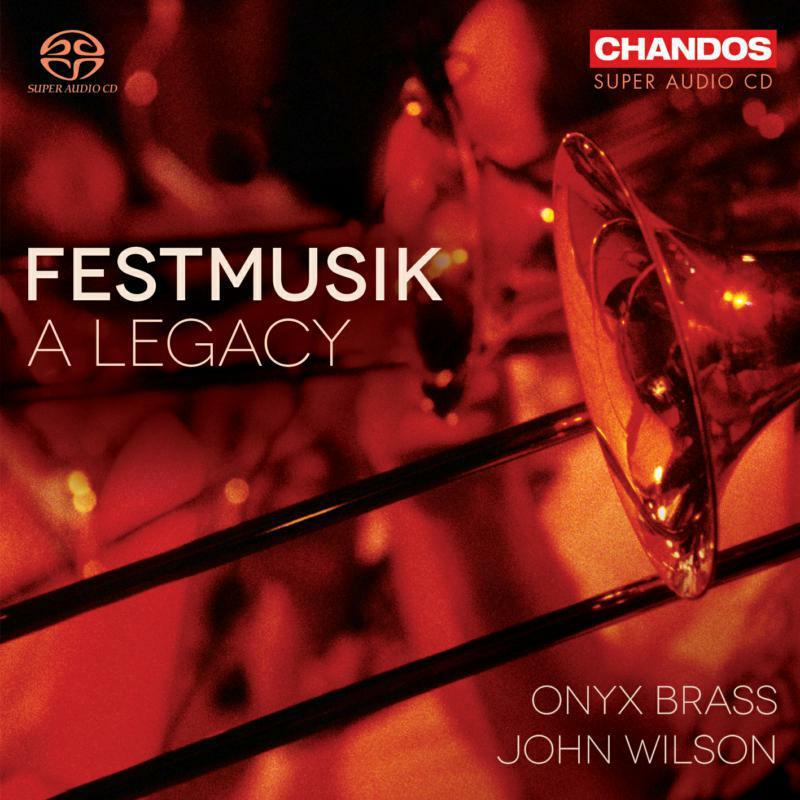 Onyx Brass - Festmusik: A Legacy - Cd