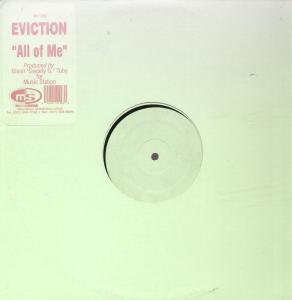 Eviction - All Of Me - 12 Inch
