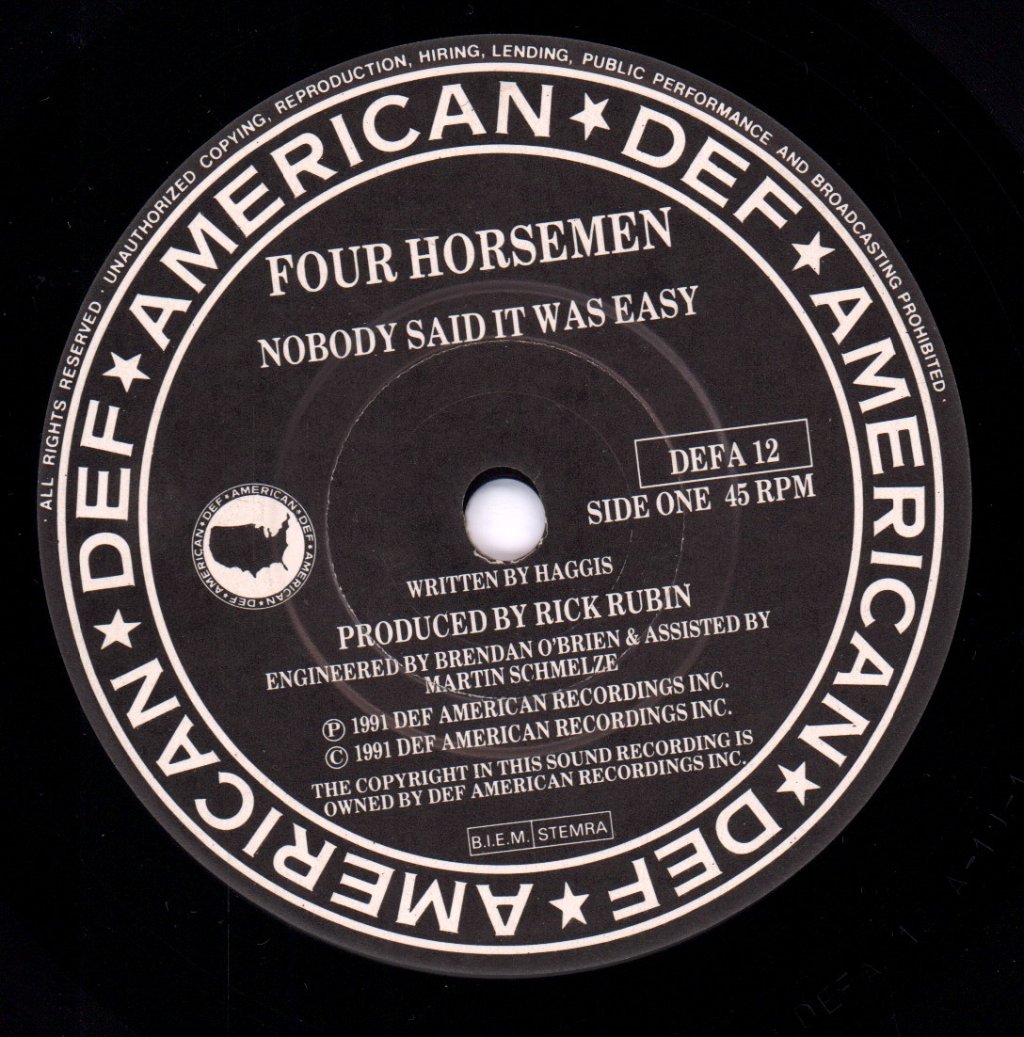 Four Horsemen - Nobody Said It Was Easy - 7 Inch