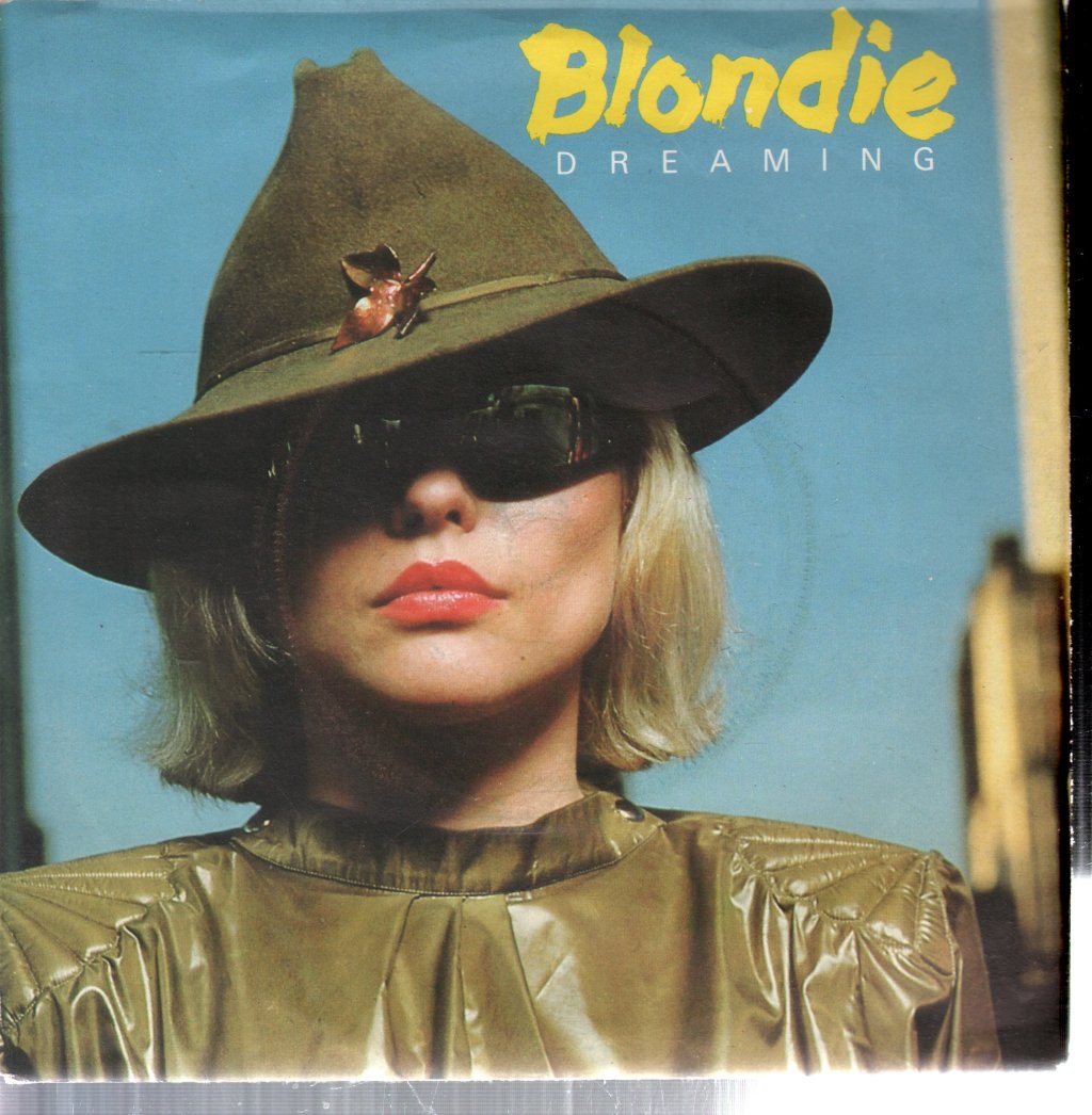 Blondie - Dreaming - 7 Inch
