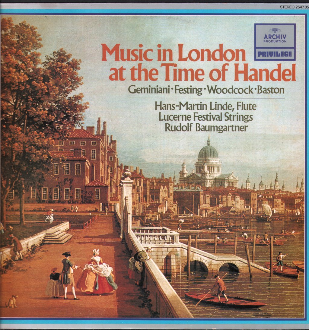 Hans-Martin Linde / Lucerne Festival Strings / Rudolf Baumgartner - Music in London at The Time of Handel - Lp