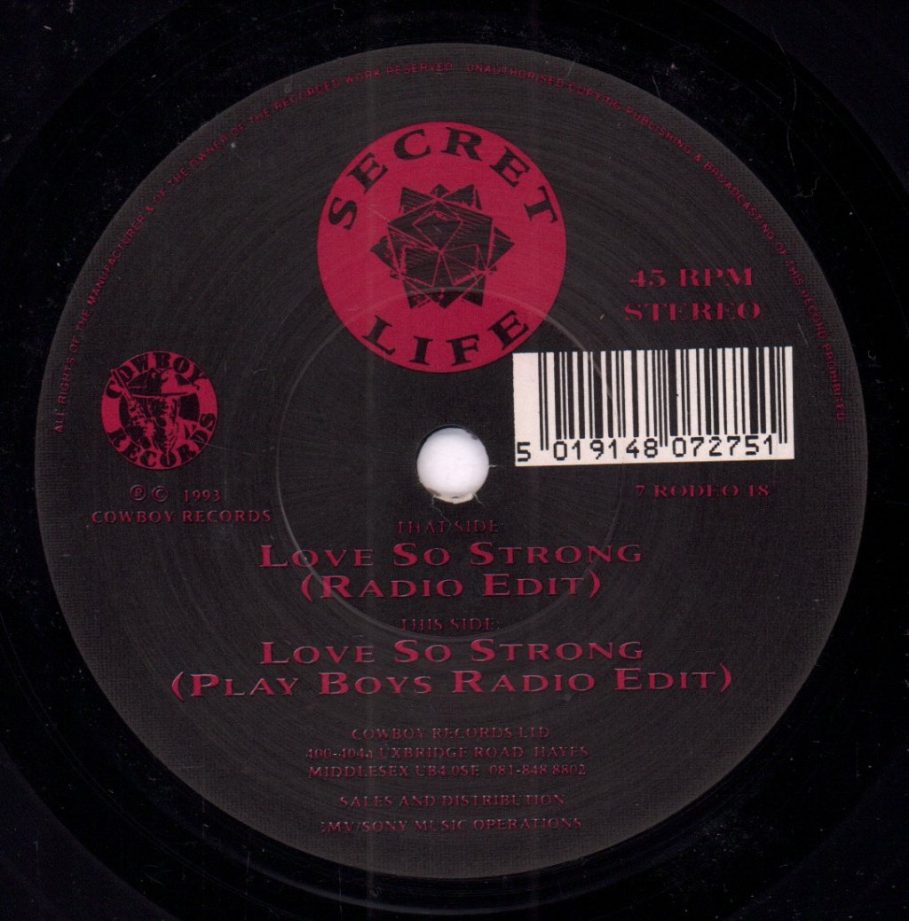 Secret Life - Love So Strong - 7 Inch