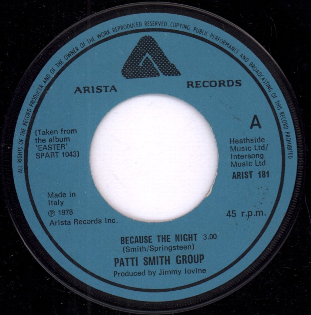 Patti Smith Group - Because The Night - 7 Inch