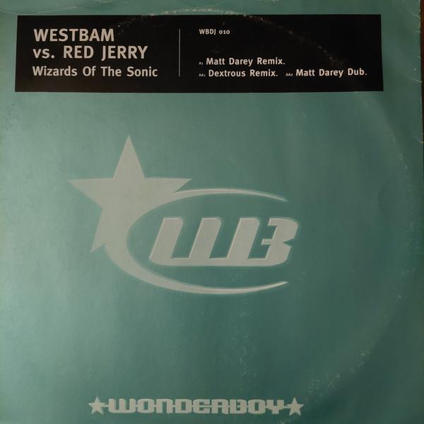 WestBam vs Red Jerry - Wizards Of The Sonic - 12 Inch