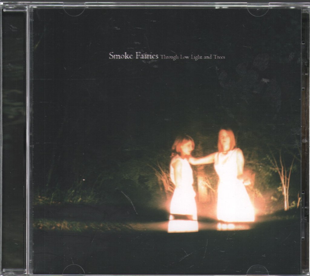 Smoke Fairies - Through Low Light And Trees - Cd