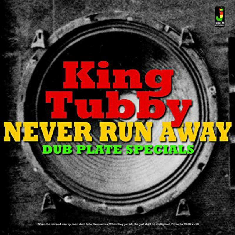 King Tubby - Never Run Away (Dub Plate Specials) - Cd