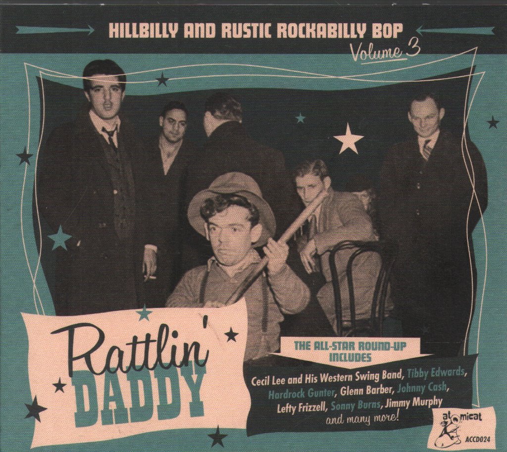 Various Artists - Rattlin' Daddy (Hillbilly & Rustic Rockabilly Bop Vol 3) - Cd
