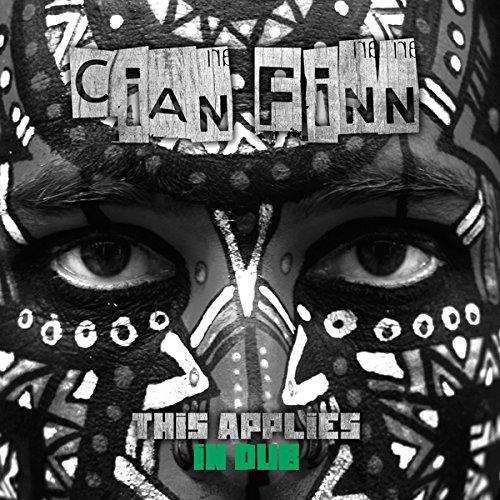 Cian Finn - This Applies (In Dub) - Lp