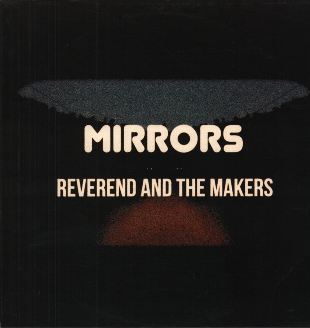 Reverend And The Makers - Mirrors - Lp