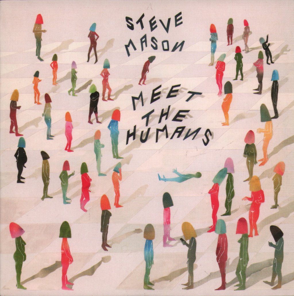 Steve Mason - Meet The Humans - Cd