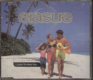 Erasure - Love To Hate You - Cd