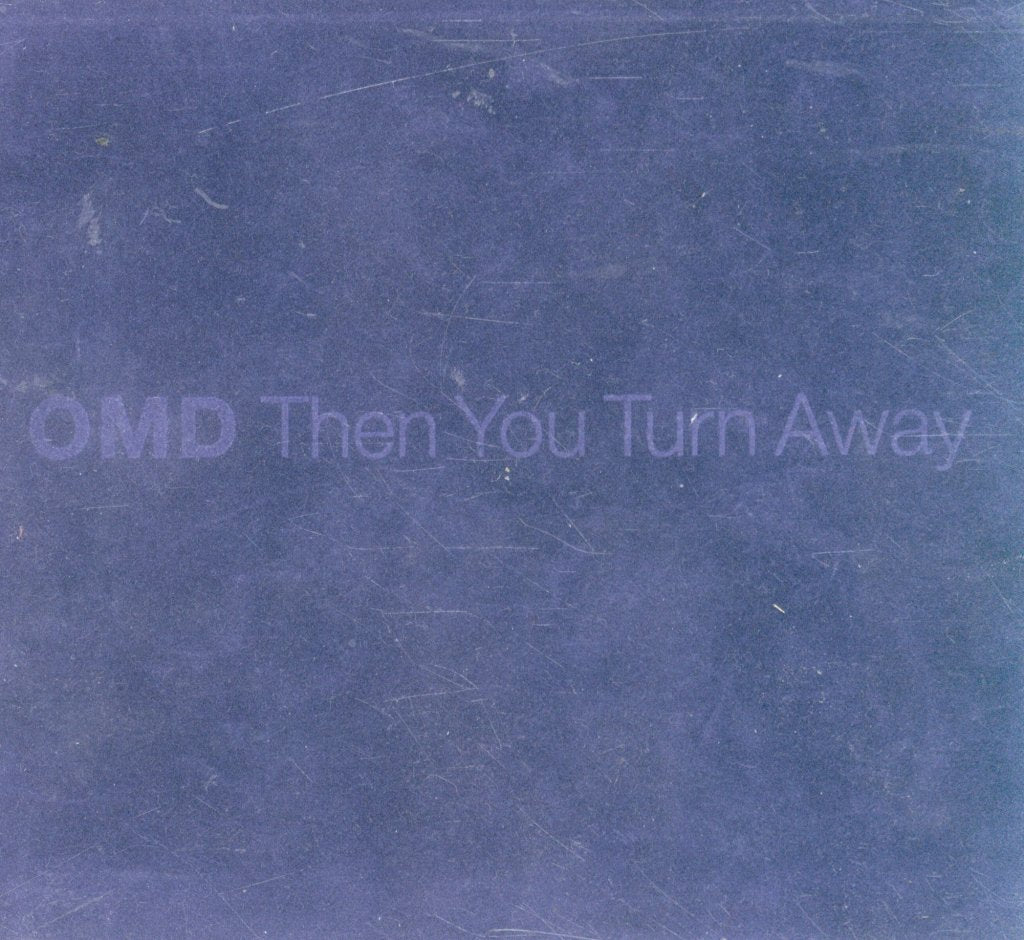 Orchestral Manoeuvres In The Dark - Then You Turn Away - Cd
