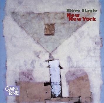 Steve Slagle - New New York - Cd