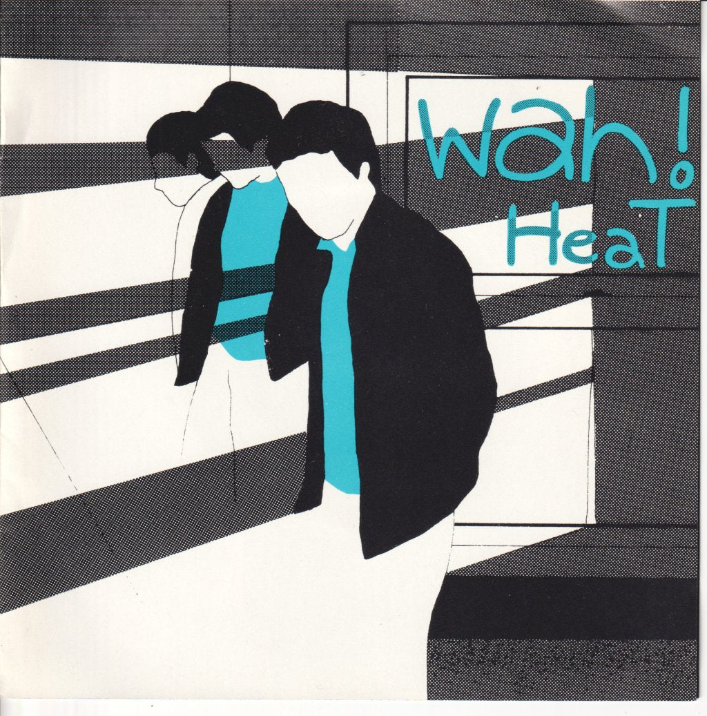 Wah Heat - Better Scream - 7 Inch