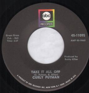 Curly Putman - Take It All Off - 7 Inch