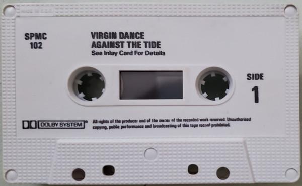 Virgin Dance - Against The Tide - Cassette