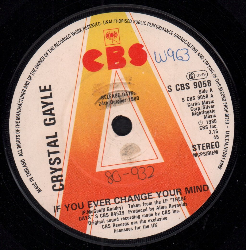 Crystal Gayle - If You Ever Change Your Mind - 7 Inch