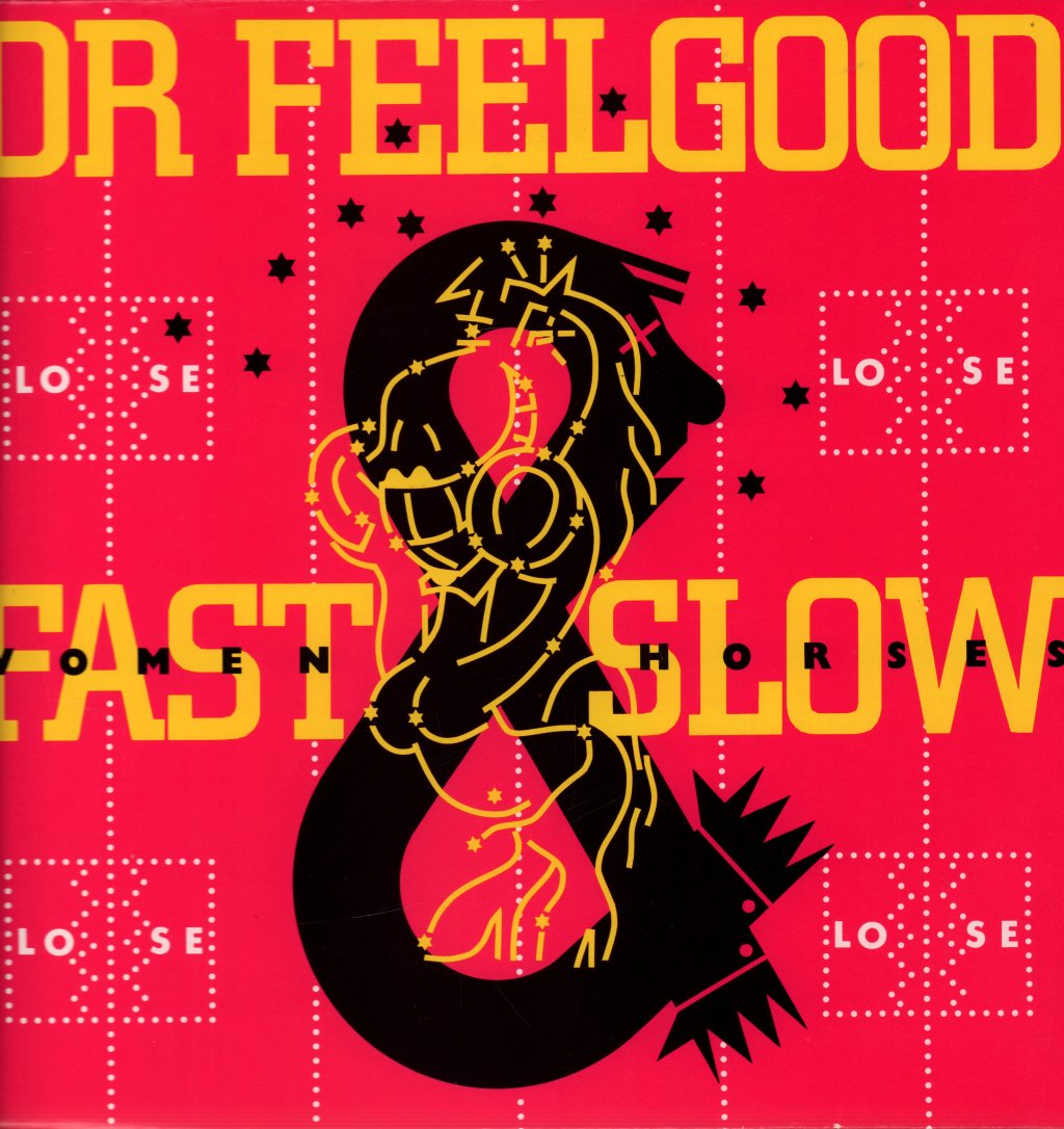 Dr. Feelgood - Fast Women & Slow Horses - Lp