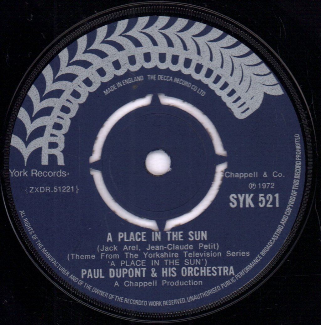 Paul DuPont And His Orchestra - A Place In The Sun - 7 Inch