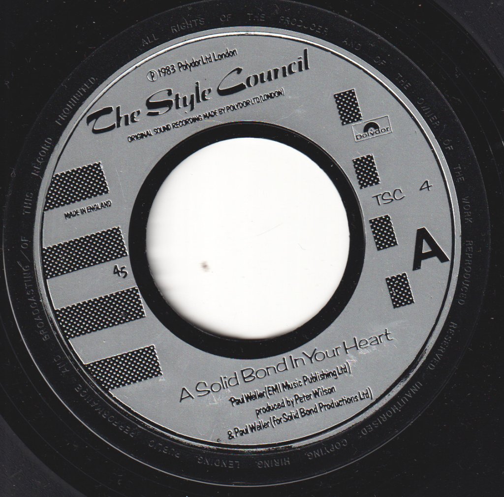 Style Council - A Solid Bond In Your Heart - 7 Inch