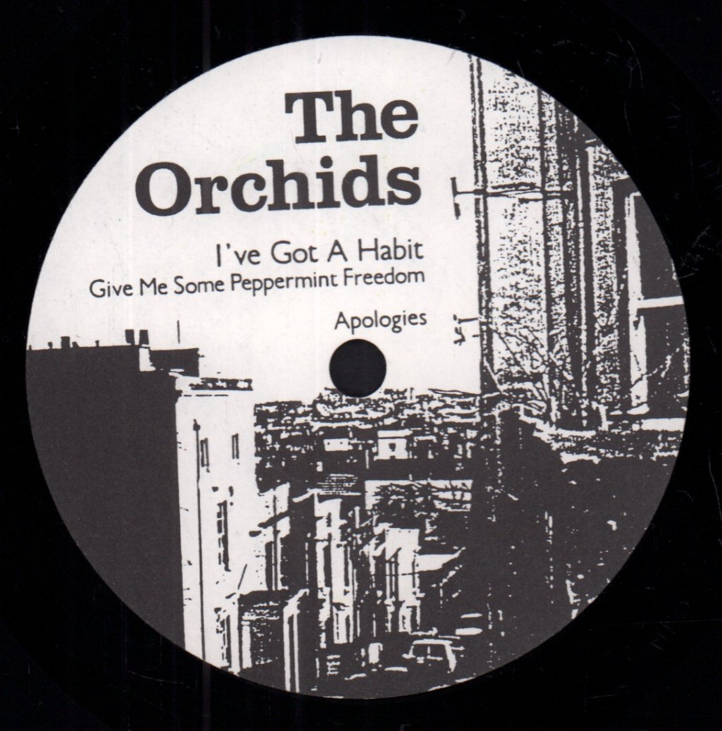 Orchids (Indie Group) - I've Got A Habit - 7 Inch