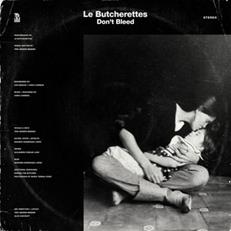 Les Butcherettes - Don't Bleed - Lp