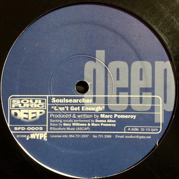 Soulsearcher - Can't Get Enough - 12 Inch