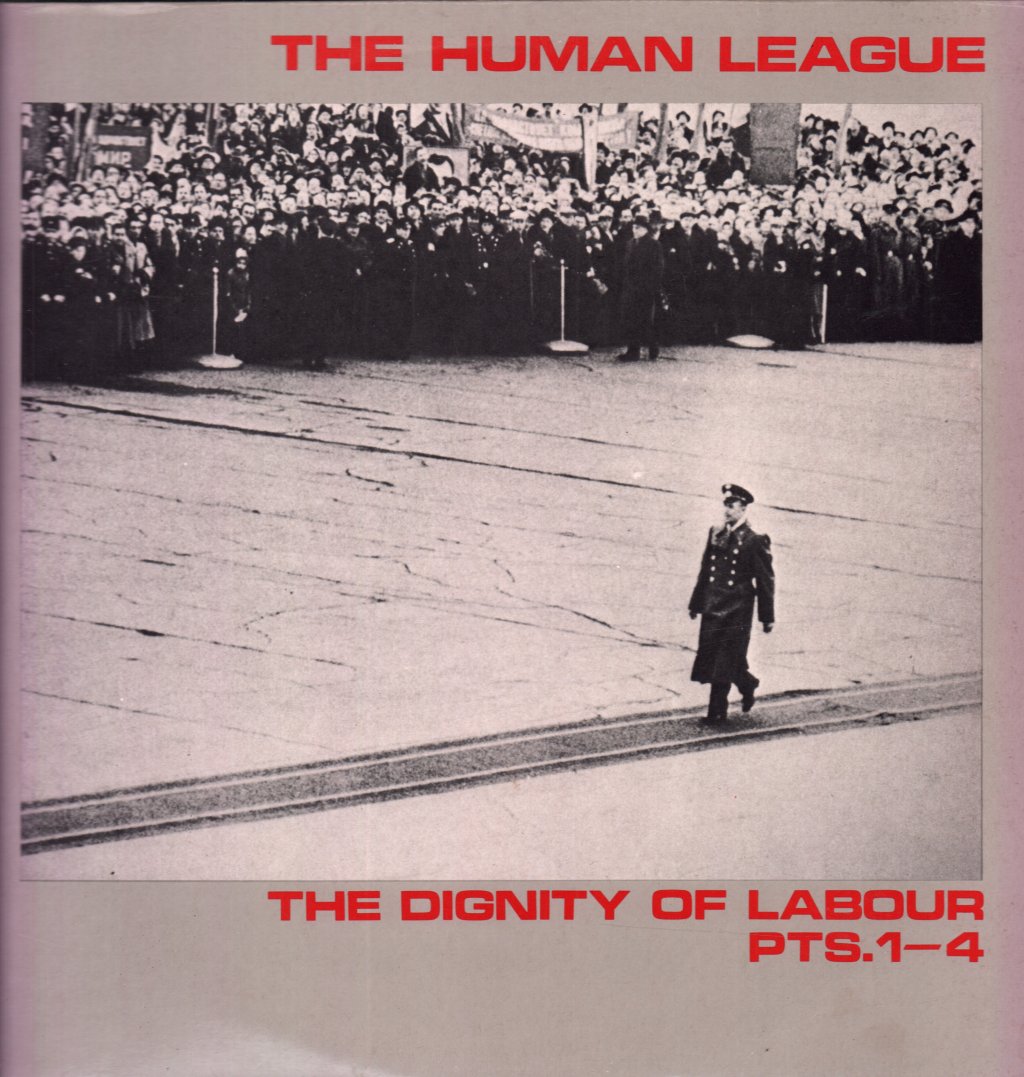 Human League - Dignity Of Labour - 12 Inch