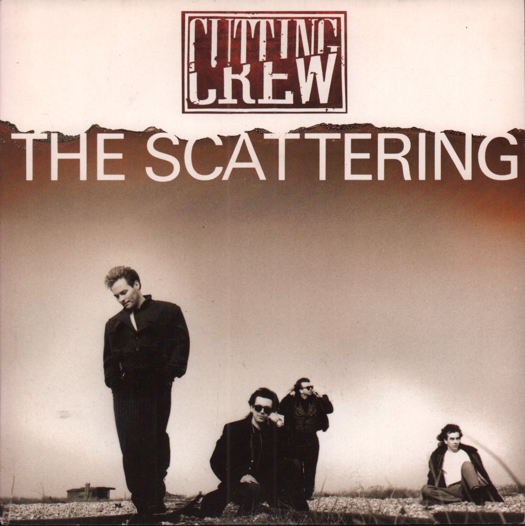 Cutting Crew - Scattering - 7 Inch