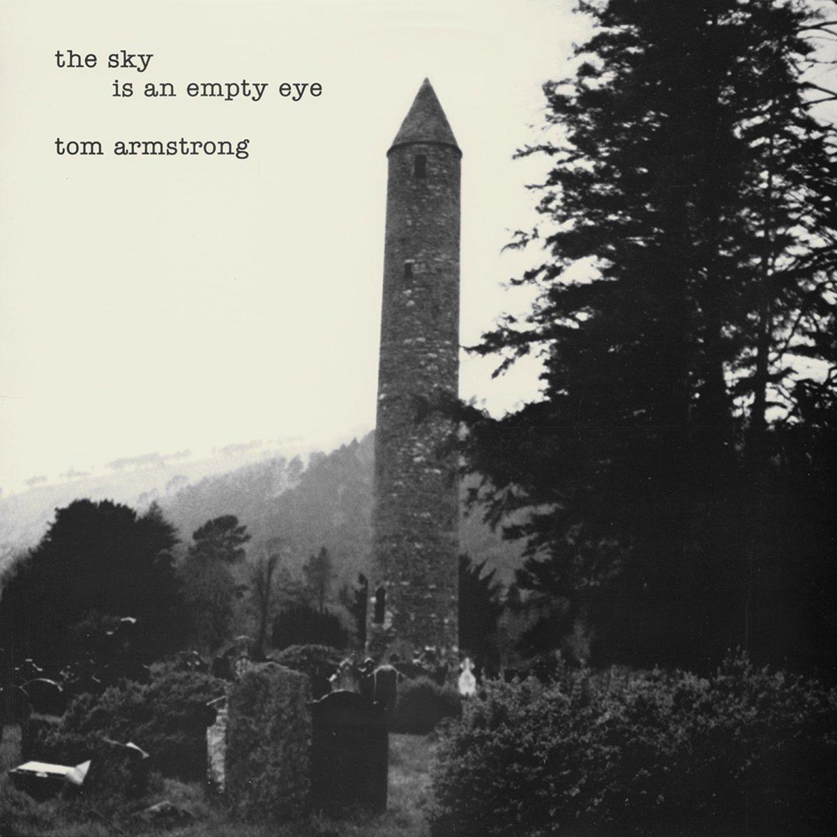Tom Armstrong - Sky Is An Empty Eye - Cd