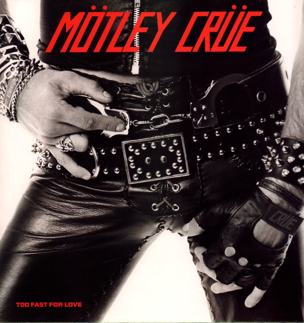 Motley Crue - Too Fast For Love - Lp