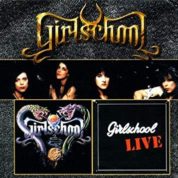 Girlschool - Girlschool / Girlschool Live - Double Cd