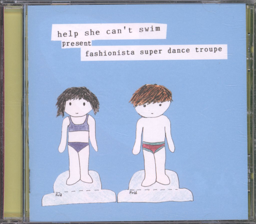 Help She Can't Swim - Fashionista Super Dance Troupe - Cd