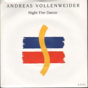 Andreas Vollenweider - Night Fire Dance - 7 Inch