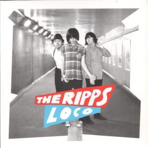 Ripps - Loco - 7 Inch
