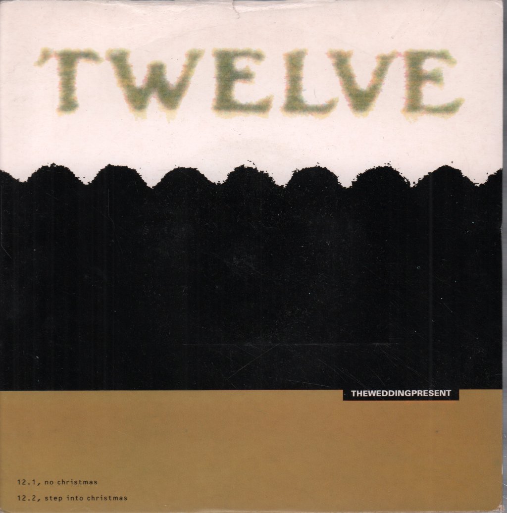 Wedding Present - No Christmas - 7 Inch