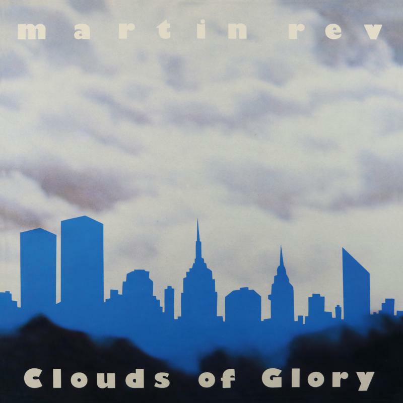 Martin Rev - Clouds of Glory - Cd