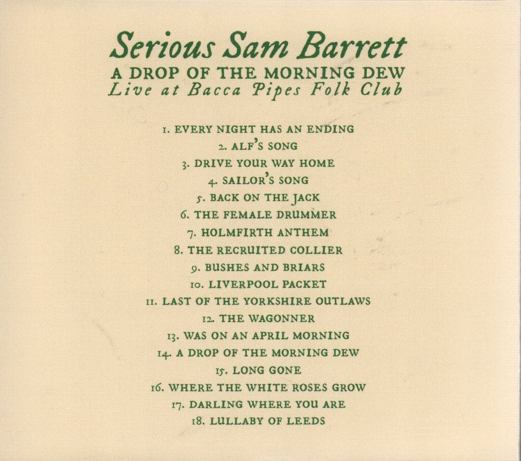 Serious Sam Barrett - A Drop Of The Morning Dew - Cd