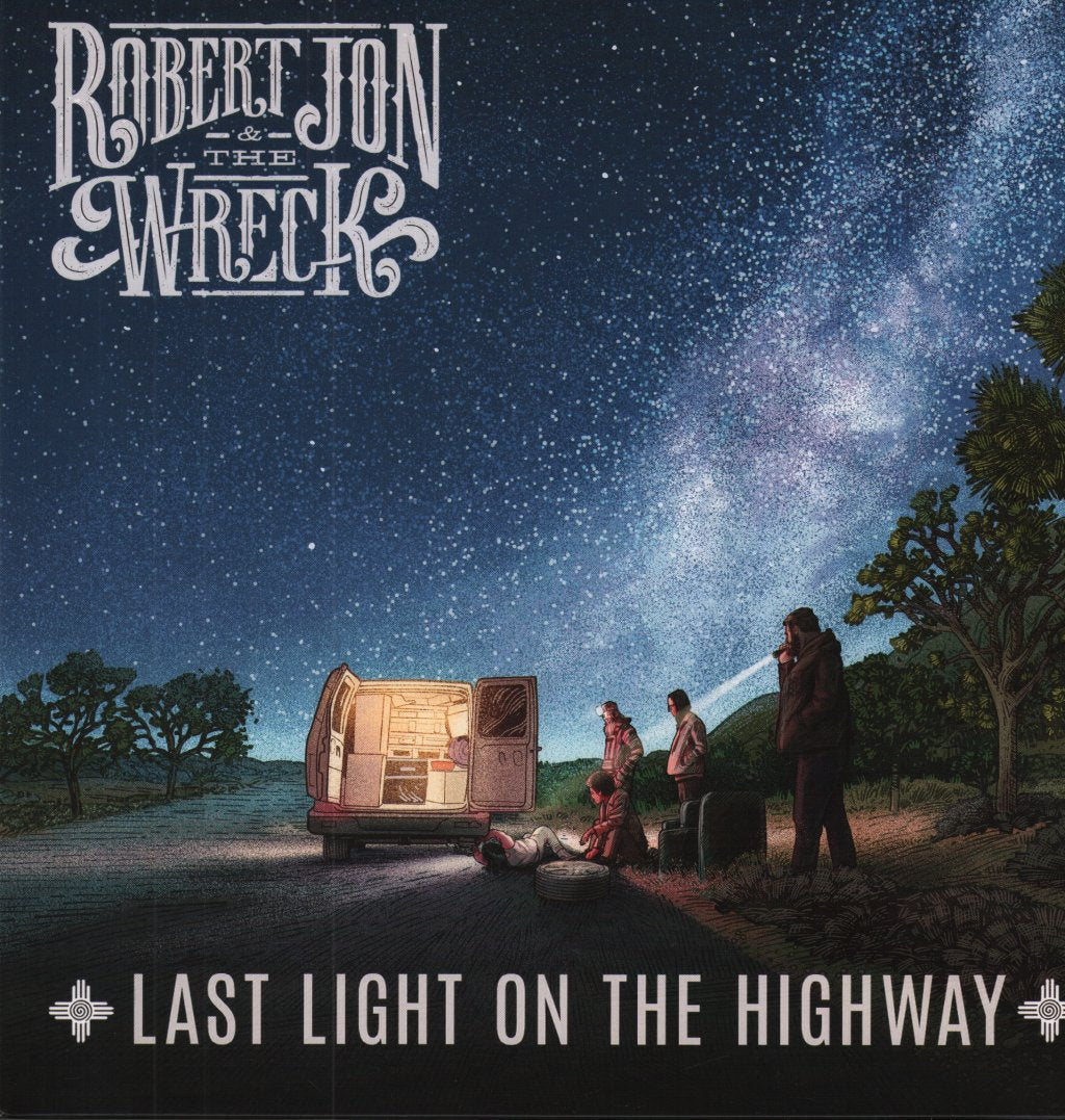 robert jon and the wreck - Last Light On The Highway - Lp