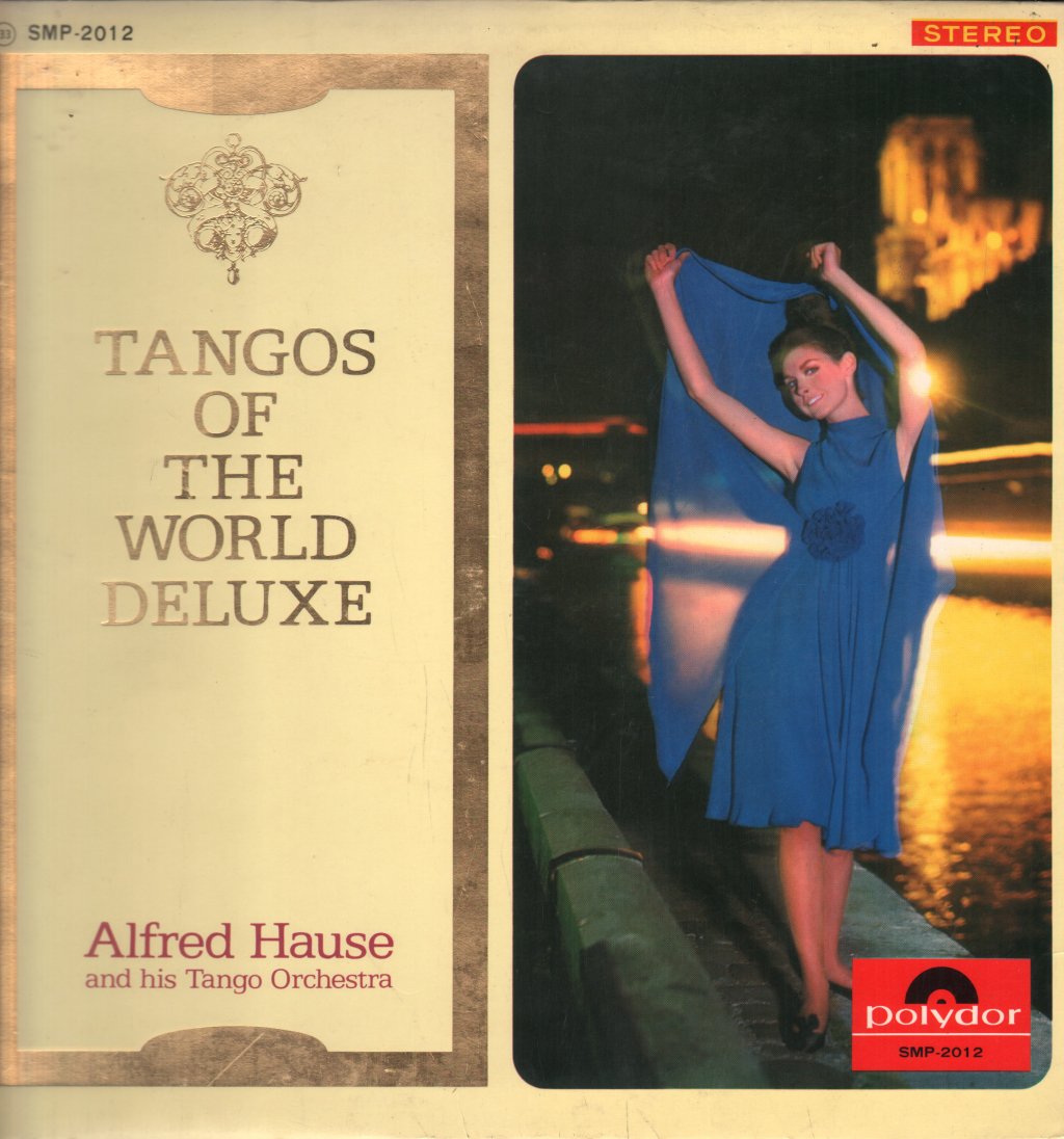Alfred Hause And His Tango Orchestra - Tangos of The World Deluxe - Lp